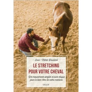 Le stretching pour votre cheval
