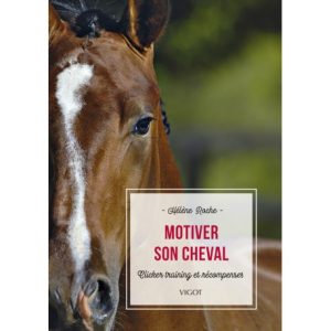 Motiver son cheval